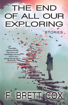 Book cover of The End of All Our Exploring
