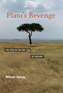 Book cover of Plato's Revenge: Politics in the Age of Ecology