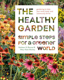 Book cover of The Healthy Garden: Simple Steps for a Greener World