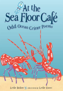 Book cover of At the Sea Floor Café: Odd Ocean Critter Poems