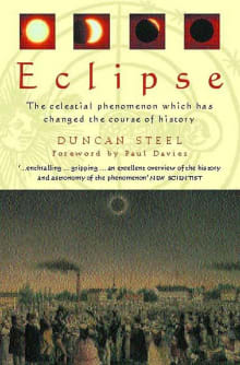 Book cover of Eclipse: The Celestial Phenomenon Which Has Changed the Course of History