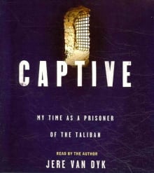 Book cover of Captive: My Time as a Prisoner of the Taliban