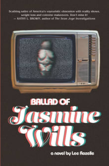 Book cover of Ballad of Jasmine Wills