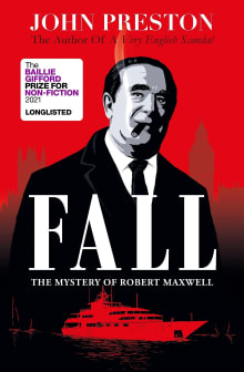 Book cover of Fall: The Mystery of Robert Maxwell