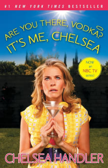 Book cover of Are You There, Vodka? It's Me, Chelsea