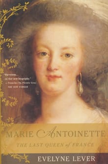 Book cover of Marie Antoinette: The Last Queen of France