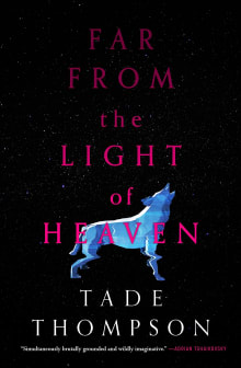 Book cover of Far from the Light of Heaven