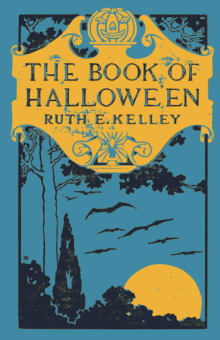 Book cover of The Book of Hallowe'en: The Origin and History of Halloween