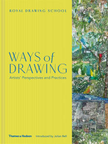 Book cover of Ways of Drawing: Artists' Perspectives and Practices