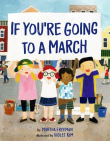 Book cover of If You're Going to a March