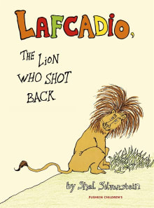 Book cover of Lafcadio, The Lion Who Shot Back