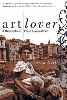 Book cover of Art Lover: A Biography of Peggy Guggenheim