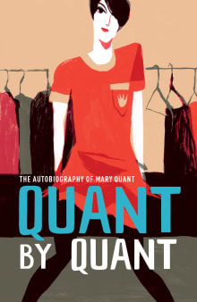 Book cover of Quant by Quant: The Autobiography of Mary Quant