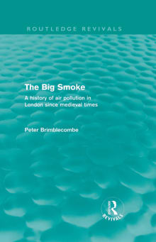Book cover of The Big Smoke: A History of Air Pollution in London since Medieval Times