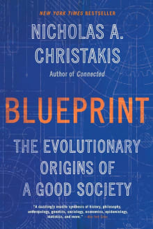 Book cover of Blueprint: The Evolutionary Origins of a Good Society