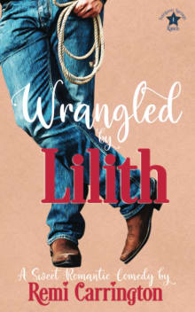 Book cover of Wrangled by Lilith