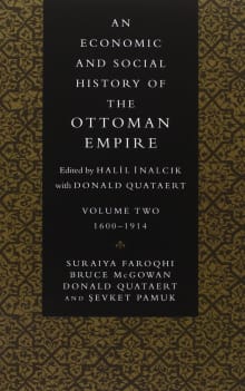 Book cover of An Economic and Social History of the Ottoman Empire