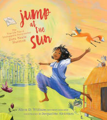 Book cover of Jump at the Sun: The True Life Tale of Unstoppable Storycatcher Zora Neale Hurston