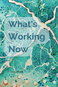 Book cover of What’s Working Now