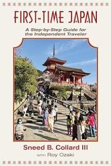 Book cover of First-Time Japan: A Step-By-Step Guide for the Independent Traveler
