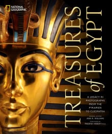 Book cover of Treasures of Egypt: A Legacy in Photographs From the Pyramids to Cleopatra