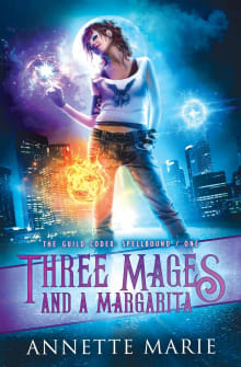 Book cover of Three Mages and a Margarita