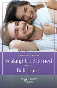 Book cover of Waking Up Married to the Billionaire