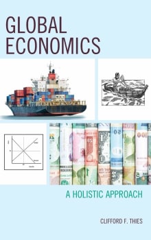 Book cover of Global Economics: A Holistic Approach