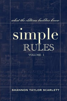 Book cover of Simple Rules: What the Oldtime Builders Knew