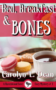 Book cover of Bed, Breakfast & Bones: A Ravenwood Cove Mystery