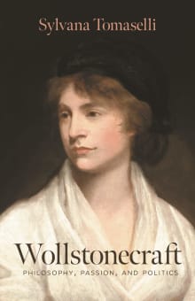 Book cover of Wollstonecraft: Philosophy, Passion, and Politics