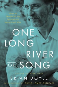 Book cover of One Long River of Song: Notes on Wonder