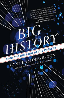 Book cover of Big History: From the Big Bang to the Present