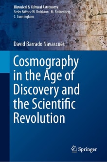 Book cover of Cosmography in the Age of Discovery and the Scientific Revolution