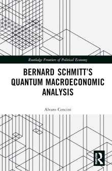 Book cover of Bernard Schmitt's Quantum Macroeconomic Analysis