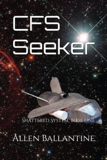 Book cover of CFS Seeker: Shattered System, book one