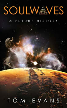 Book cover of Soulwaves: A Future History