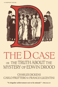 Book cover of The D. Case: Or the Truth about the Mystery of Edwin Drood