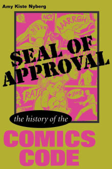 Book cover of Seal of Approval: The History of the Comics Code