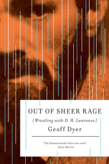 Book cover of Out of Sheer Rage: Wrestling with D. H. Lawrence
