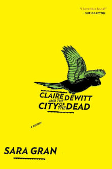 Book cover of Claire DeWitt and the City of the Dead