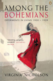 Book cover of Among the Bohemians: Experiments in Living 1900-1939