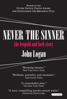 Book cover of Never the Sinner: The Leopold and Loeb Story