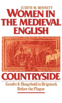 Book cover of Women in the Medieval English Countryside: Gender and Household in Brigstock before the Plague