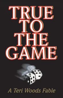 Book cover of True to the Game