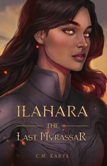 Book cover of Ilahara: The Last Myrassar