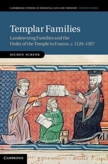 Book cover of Templar Families: Landowning Families and the Order of the Temple in France, c.1120–1307
