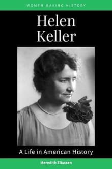Book cover of Helen Keller: A Life in American History