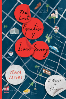 Book cover of The Last Equation of Isaac Severy: A Novel in Clues