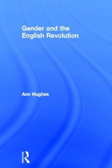 Book cover of Gender and the English Revolution